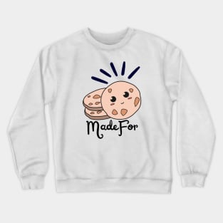 Made For Each Other Cookies and Milk Crewneck Sweatshirt